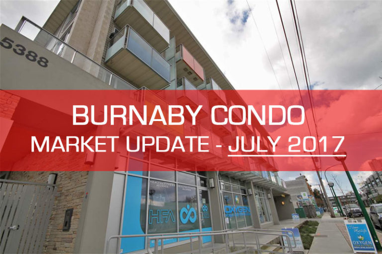 Burnaby condo market update for July 2017